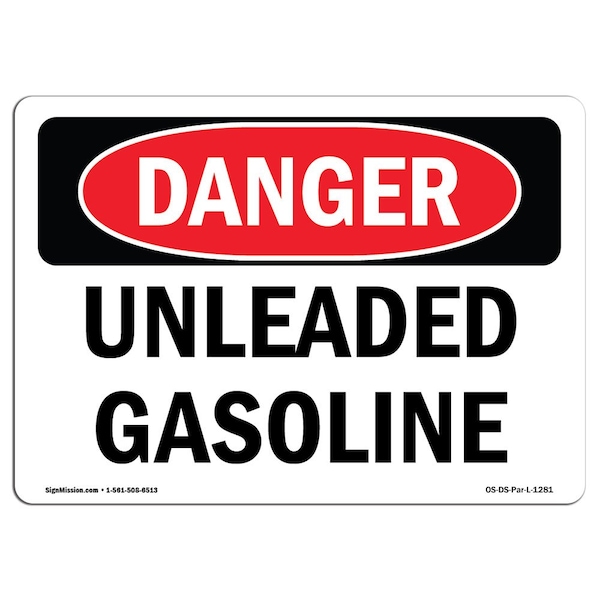 Safety Sign, OSHA Danger, 3.5" Height, Unleaded Gasoline, Landscape, 10PK